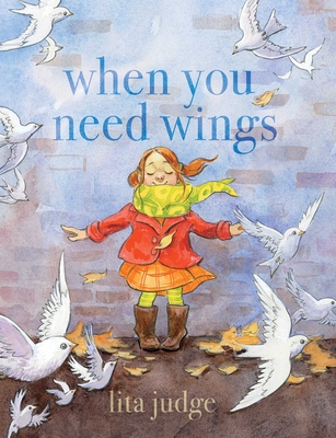 When You Need Wings - 