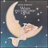 When You Wish Upon A Star - Daniel Kobialka