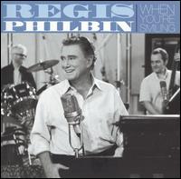 When You're Smiling - Regis Philbin