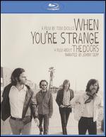 When You're Strange: A Film About The Doors [Blu-ray] - Tom DiCillo
