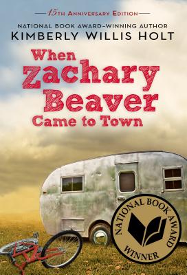 When Zachary Beaver Came to Town - Holt, Kimberly Willis