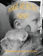 Where Are Buster's Parents?