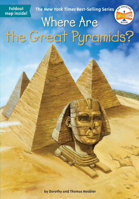 Where Are the Great Pyramids? - Hoobler, Dorothy, and Hoobler, Thomas, and Who Hq