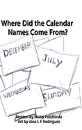 Where Did the Calendar Names Come From?