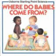 Where Do Babies Come from? - Meredith, Susan