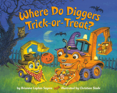 Where Do Diggers Trick-Or-Treat?