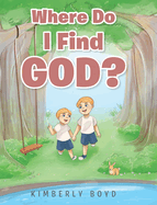 Where Do I Find God?