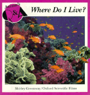 Where Do I Live? - Greenway, Shirley, and Oxford Scientific Films (Photographer)