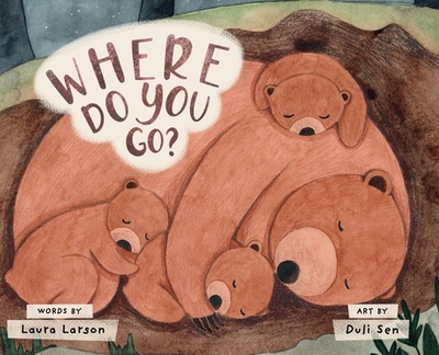 Where Do You Go? - Larson, Laura