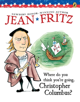 Where Do You Think You're Going, Christopher Columbus? - Fritz, Jean