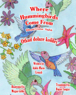 Where Hummingbirds Come from Bilingual Croatian English