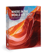 Where in the World Are You? Quiz Deck Knowledge Cards