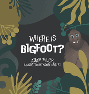 Where is Bigfoot?