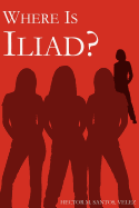 Where Is Iliad?