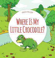Where Is My Little Crocodile?