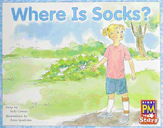 Where Is Socks?: Individual Student Edition Red (Levels 3-5)