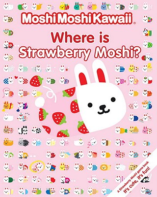 Where Is Strawberry Moshi? - Mind Wave Inc (Creator)