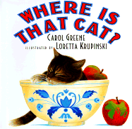 Where Is That Cat? - Greene, Carol
