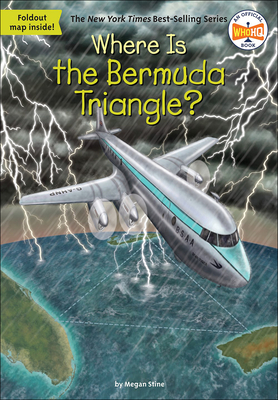 Where Is the Bermuda Triangle? - Stine, Megan, and Who Hq