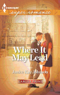 Where It May Lead