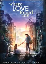 Where Love Found Me - David Bolt