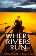 Where Rivers Run - McGuffin, Gary, and McGuffin, Joanie