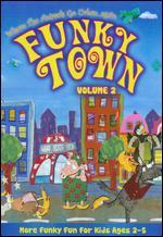 Where the Animals Go Urban: Funky Town, Vol. 2