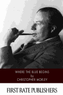 Where the Blue Begins