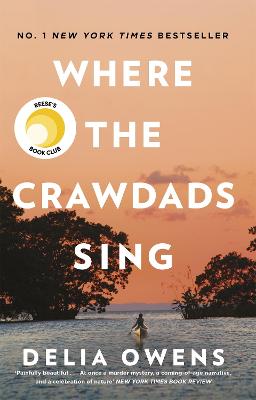 Where the Crawdads Sing - Owens, Delia