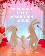 Where The Smiles Are