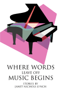 Where Words Leave Off Music Begins