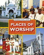 Where You LIve: Places Of Worship