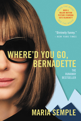 Where'd You Go, Bernadette - Semple, Maria