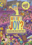 Where's Joy?: A Disney Pixar Inside Out Search and Find