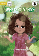 Where's Nana? - Our Yarning