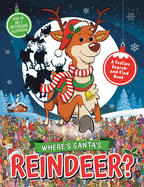 Where's Santa's Reindeer?: A Festive Search and Find Book