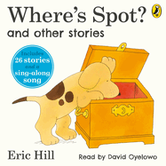 Where's Spot? and Other Stories