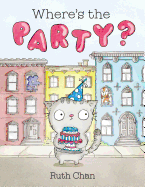 Where's the Party?: A Picture Book