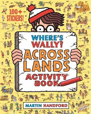 Where's Wally? Across Lands: Activity Book - Handford, Martin
