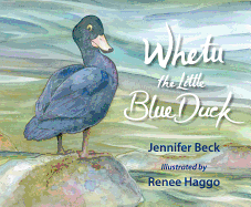 Whetu: the Little Blue Duck