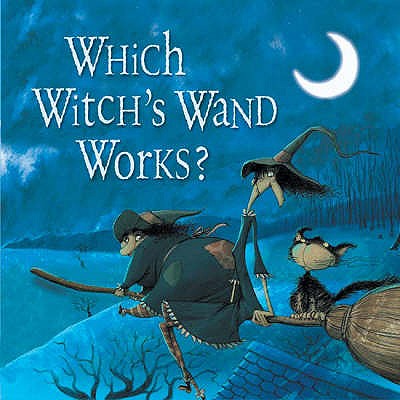 Which Witch's Wand Works? - 