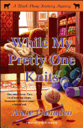 While My Pretty One Knits, 1