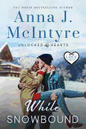 While Snowbound