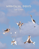 Whimsical Birds