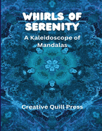 Whirls of Serenity: A Kaleidoscope of Mandalas