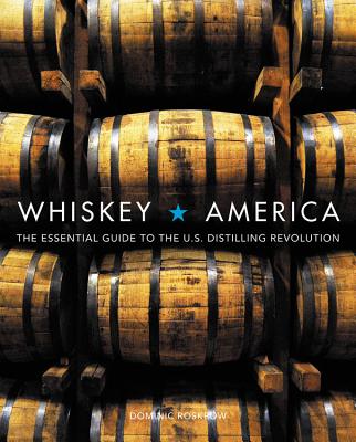 Whiskey America - Roskrow, Dominic