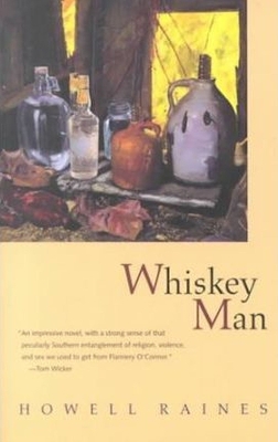 Whiskey Man - Raines, Howell
