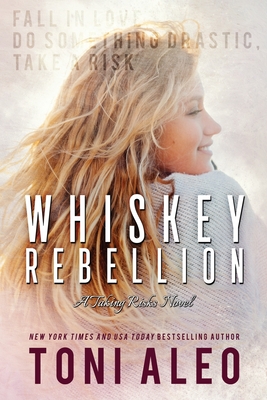 Whiskey Rebellion - Aleo, Toni