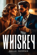 Whiskey