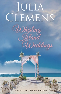 Whisling Island Weddings - Clemens, Julia